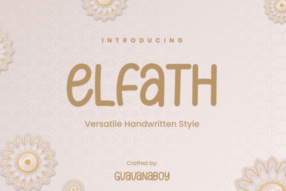 Elfath: A Sweet, Friendly Handwritten Font for Warm Brand Identities