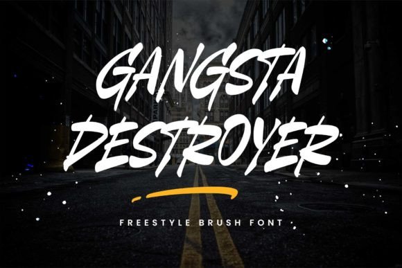 Gangsta Destroyer: A Bold Freestyle Brush Font for Crafters