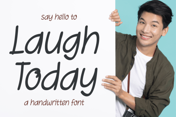 Laugh Today: A Handwritten Font That Builds Brand Trust