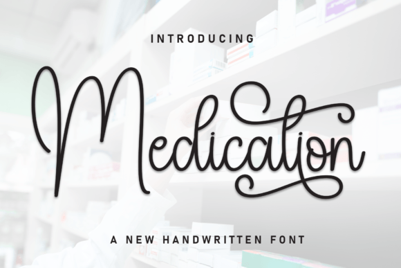 Medication: A Delicate Handwritten Font for Editorial Elegance