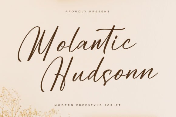Molantic Hudsonn: A Script Font That Elevates Real Small Business Branding
