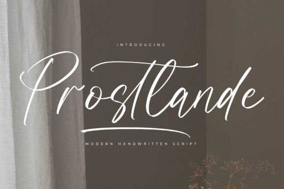 Prostlande: A Luxury Script Font That Elevates Digital Branding