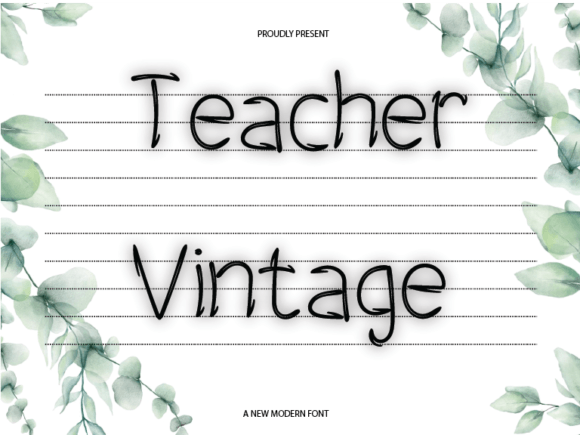 Teacher Vintage: A Friendly Sans Serif for Editorial Charm