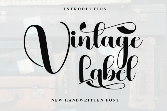 Vintage Label: A Handwritten Font That Feels Like Your Brand’s First Real Smile